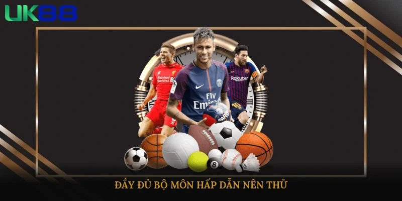 Đầy đủ bộ môn hấp dẫn nên thử