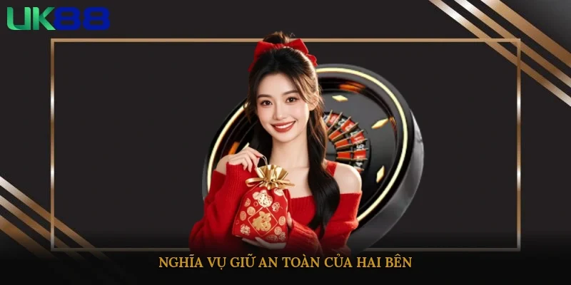 Nghĩa vụ giữ an toàn của hai bên