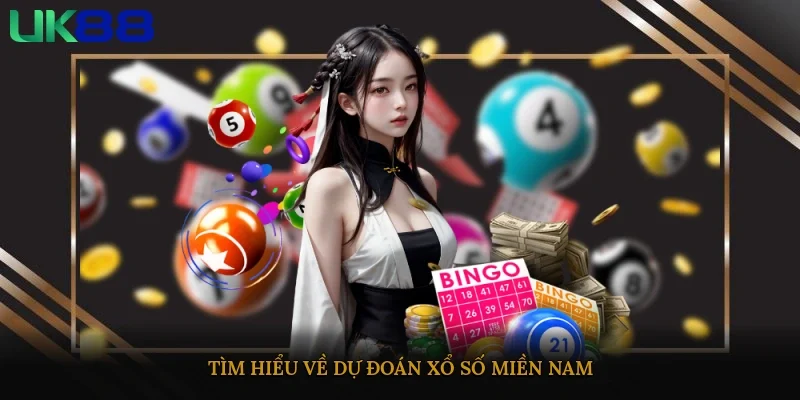 Tìm hiểu về dự đoán xổ số miền nam